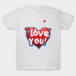 I love you dear T-Shirt